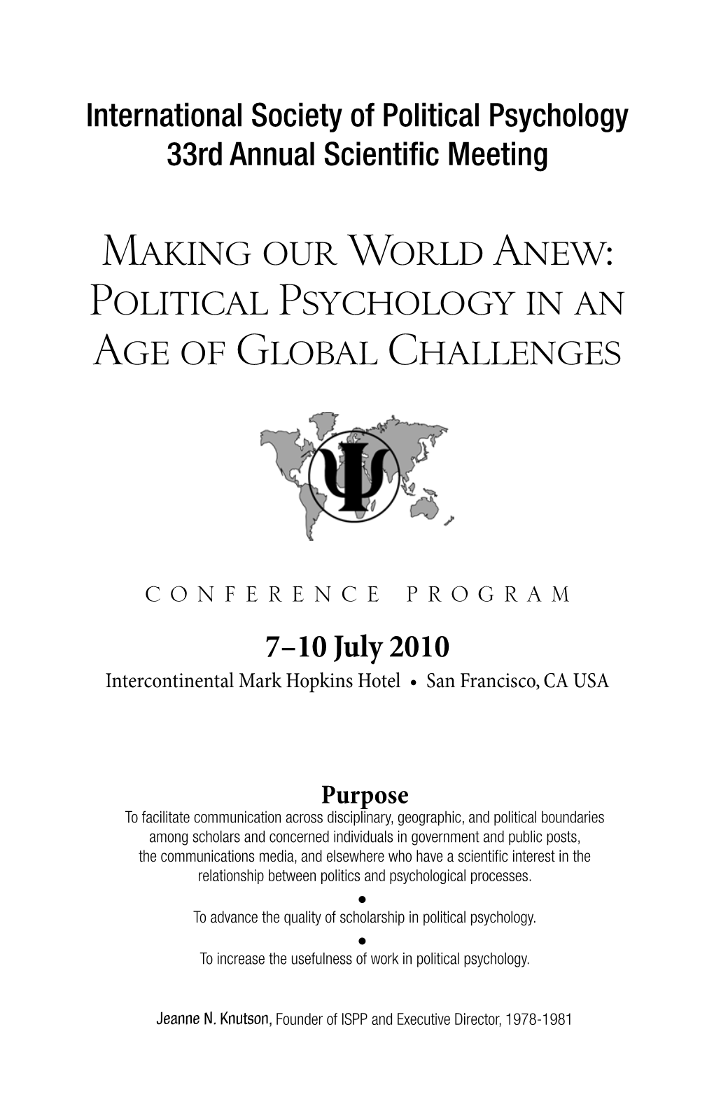 Making Our World Anew: Political Psychology in an Age of Global Challenges