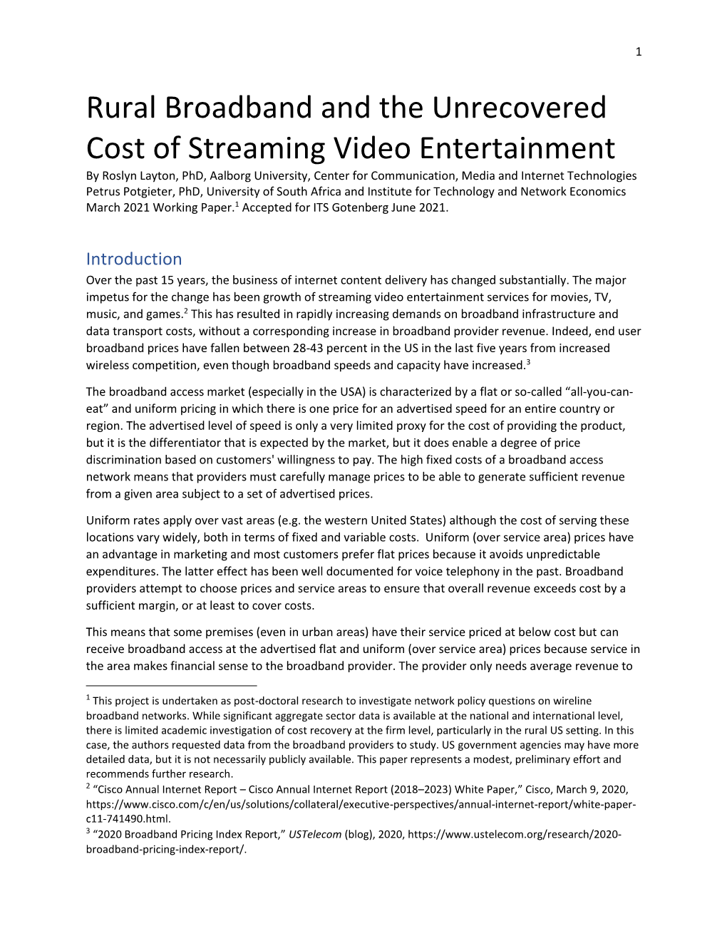 Rural Broadband and the Unrecovered Cost of Streaming