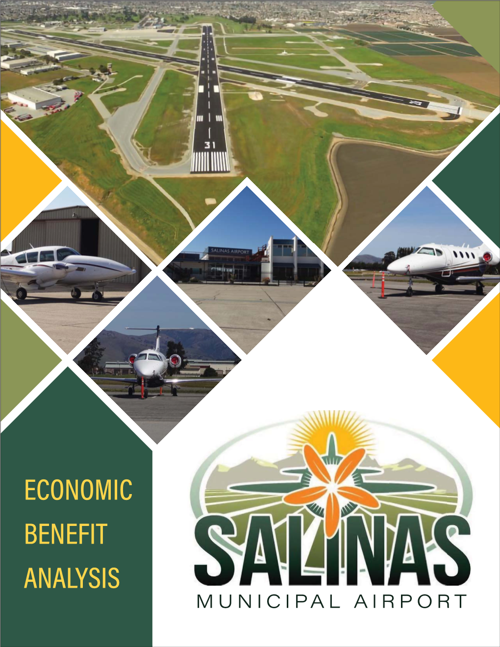 Salinas Municipal Airport Economic Benefit Analysis