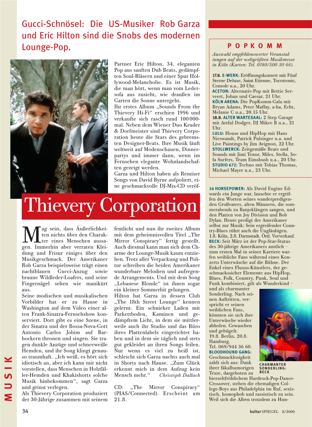 Thievery Corporation Merabends Zu Banjoklängen Sangen, Und Den Platten Von Joy Division Und Bob Dylan
