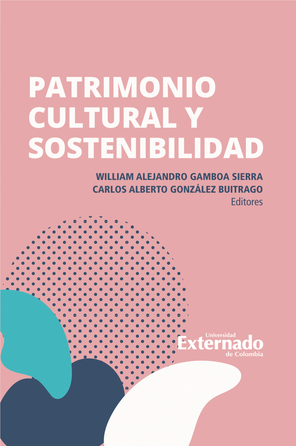 Patrimonio Cultural Y Sostenibilidad