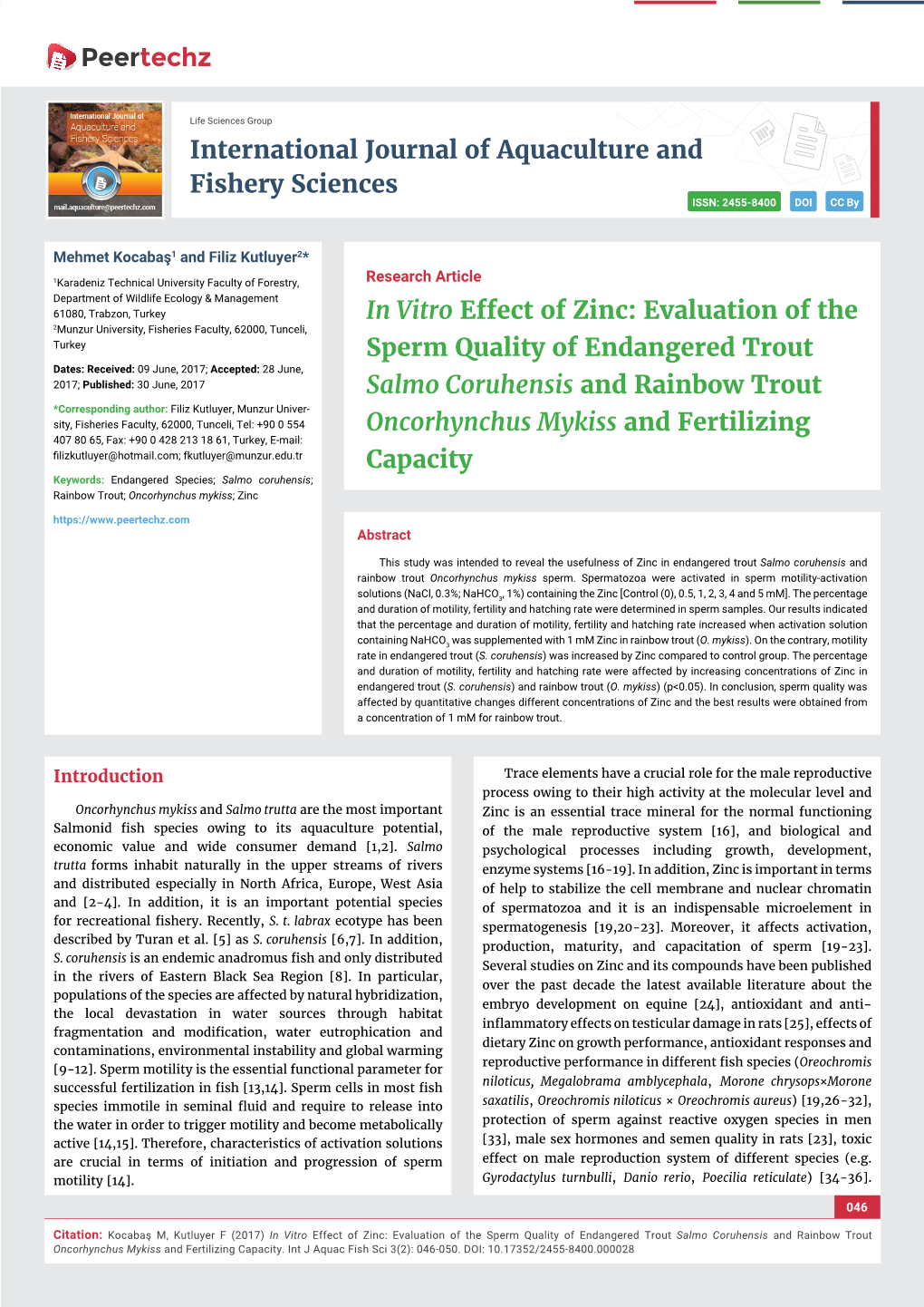 Evaluation of the Sperm Quality of Endangered Trout Salmo Coruhensis and Rainbow Trout Oncorhynchus Mykiss and Fertilizing Capacity