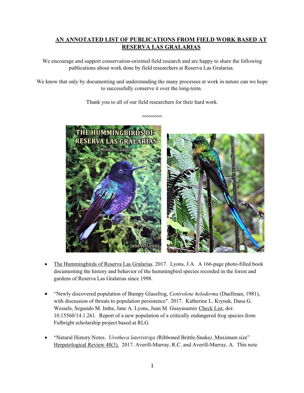 An Annotated List of Publications from Field Work Based at Reserva Las Gralarias