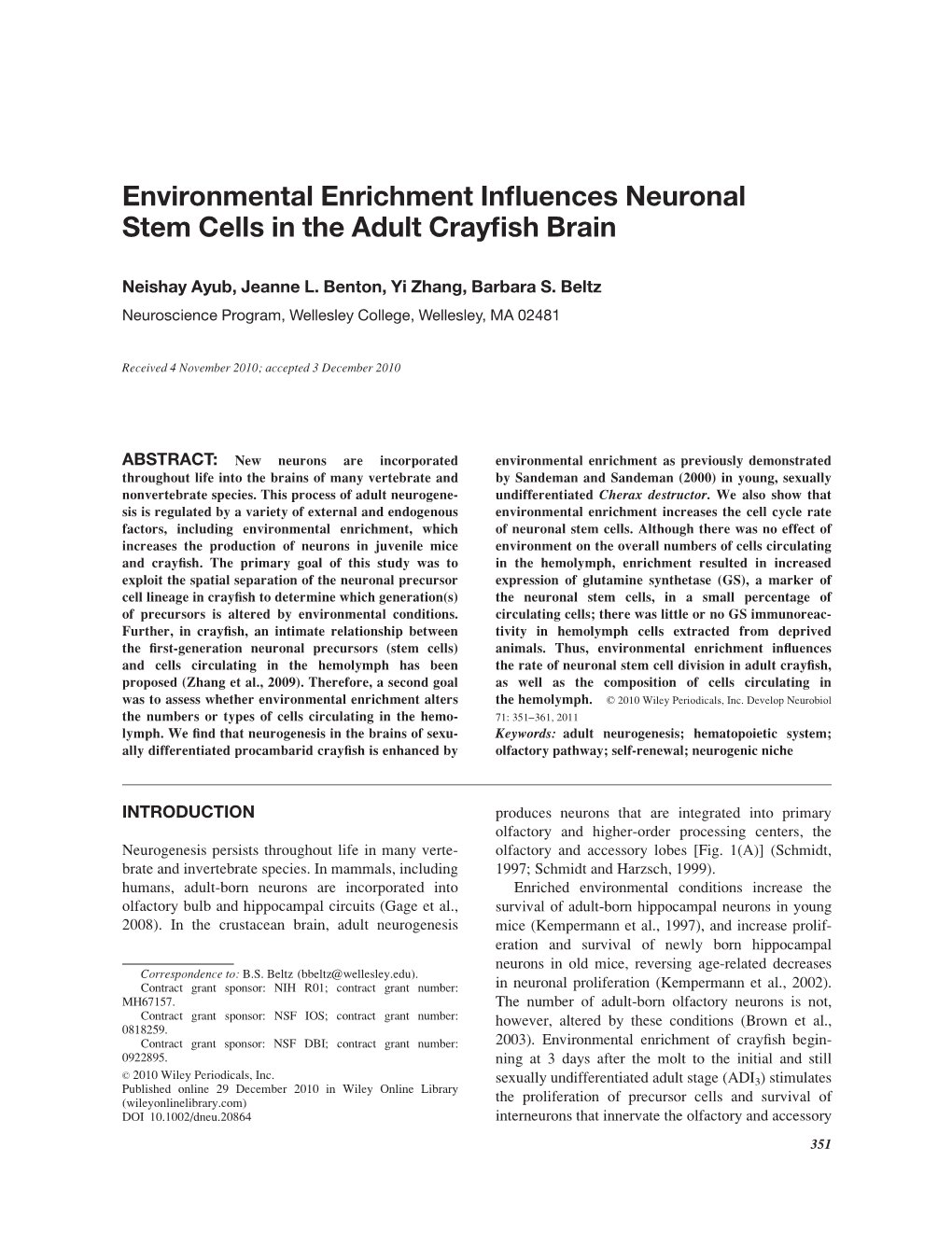 Environmental Enrichment Influences Neuronal Stem Cells in the Adult