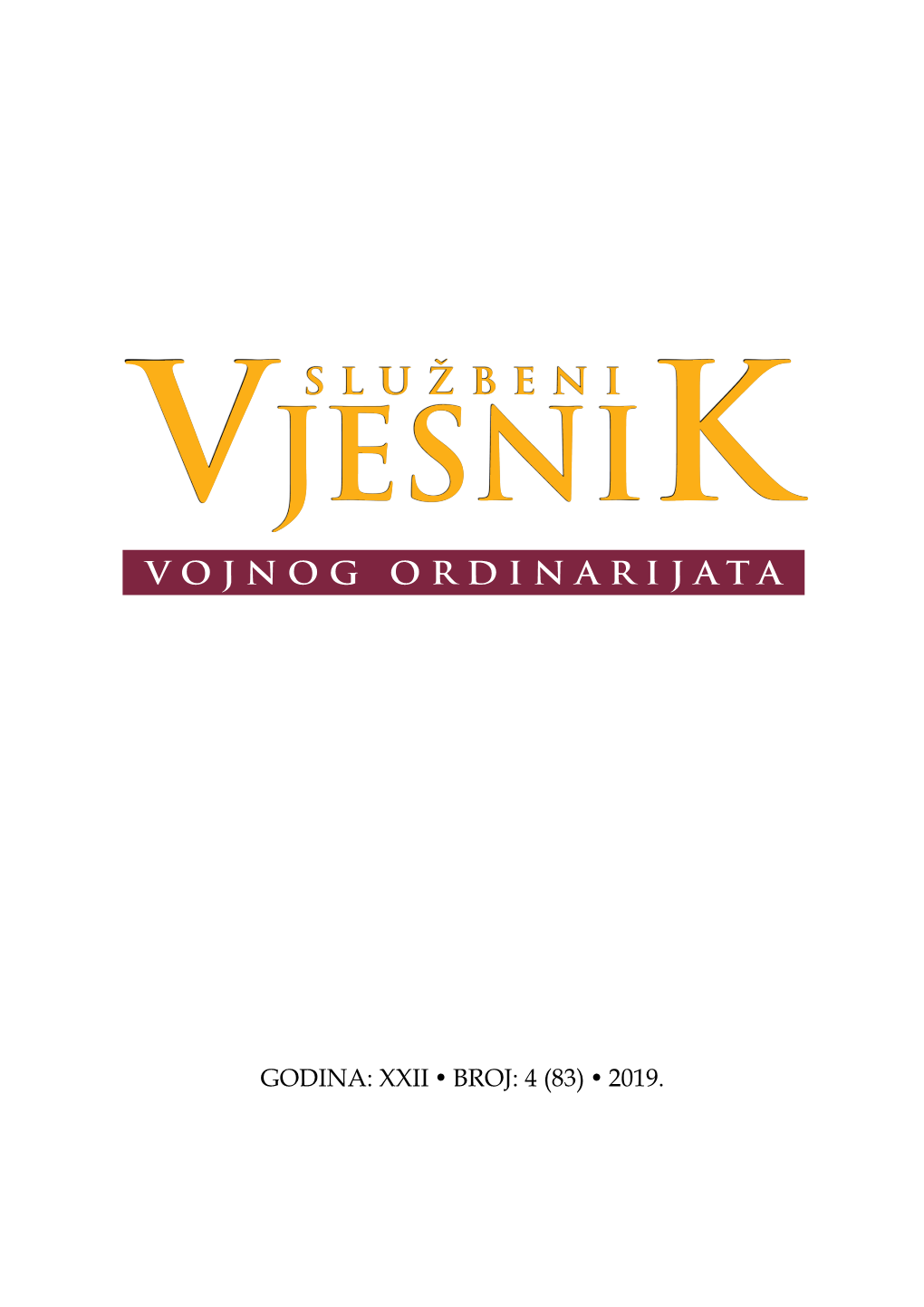 Službeni Vjesnik Vojnog Ordinarijata : Broj 4.(83)