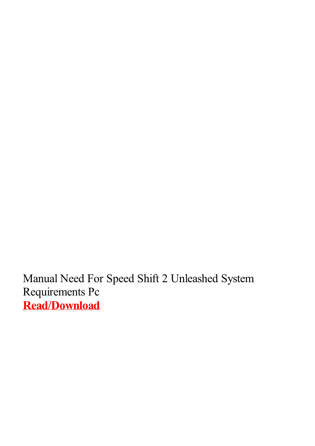 Manual Need for Speed Shift 2 Unleashed System Requirements Pc