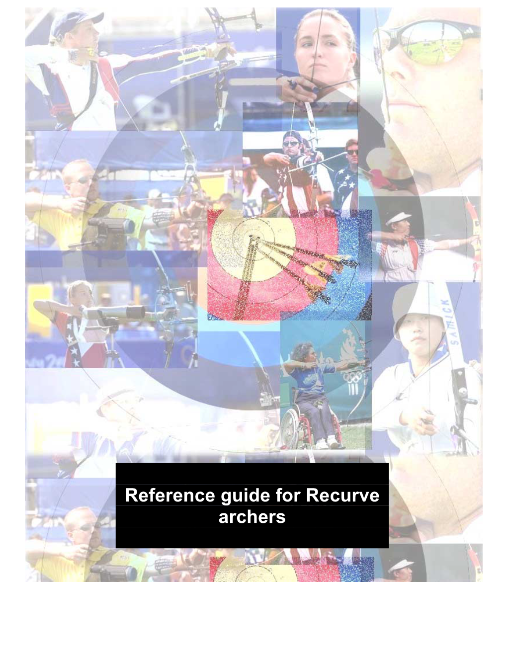 Reference Guide for Recurve Archers