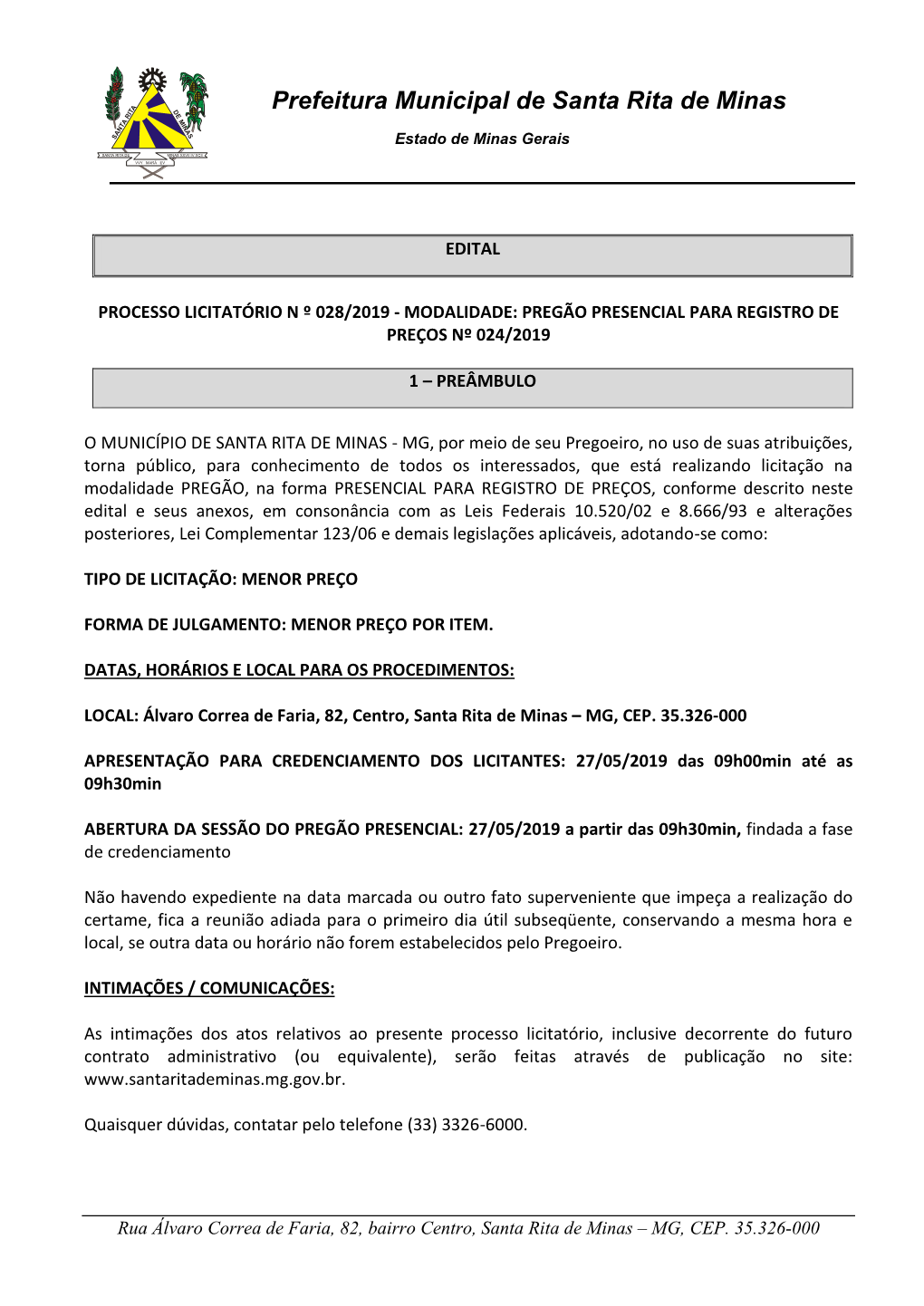 Prefeitura Municipal De Santa Rita De Minas T I E R M a I T N N a a S S Estado De Minas Gerais