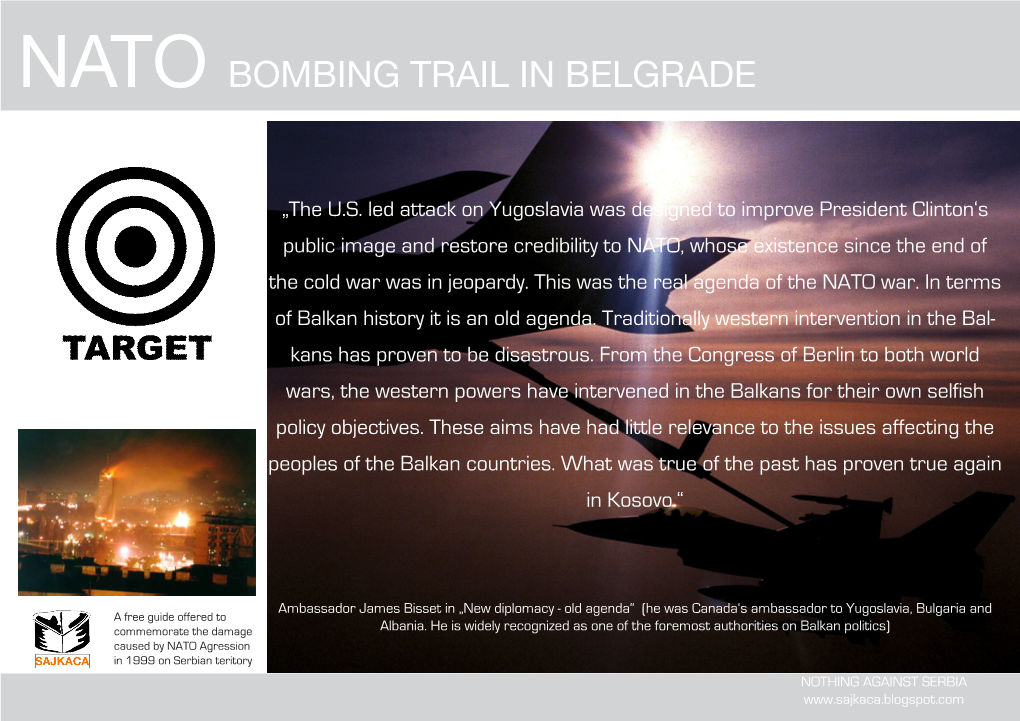 Nato Bombing Trail in Belgrade