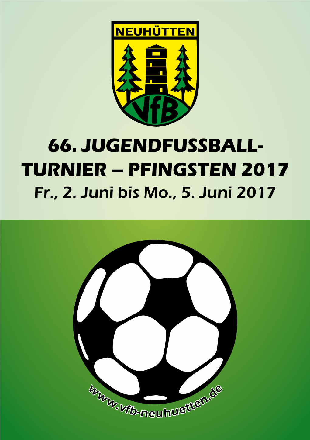 Turnier – Pfingsten 2017 66. Jugendfussball