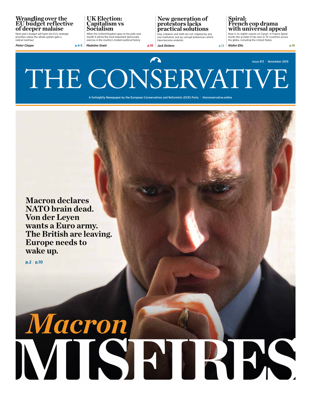 Macron Declares NATO Brain Dead. Von Der Leyen Wants a Euro Army
