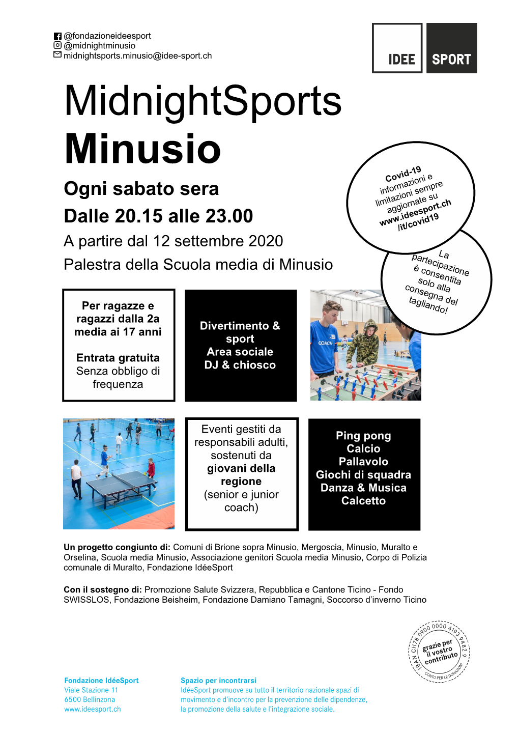 Midnightsports Minusio -19 Covid E Ogni Sabato Sera Informazionisempre Limitazioni Aggiornate Su