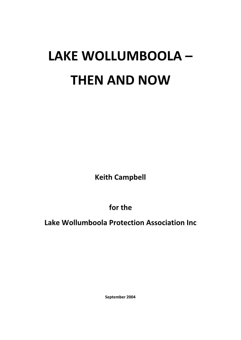 Lake Wollumboola – Then and Now