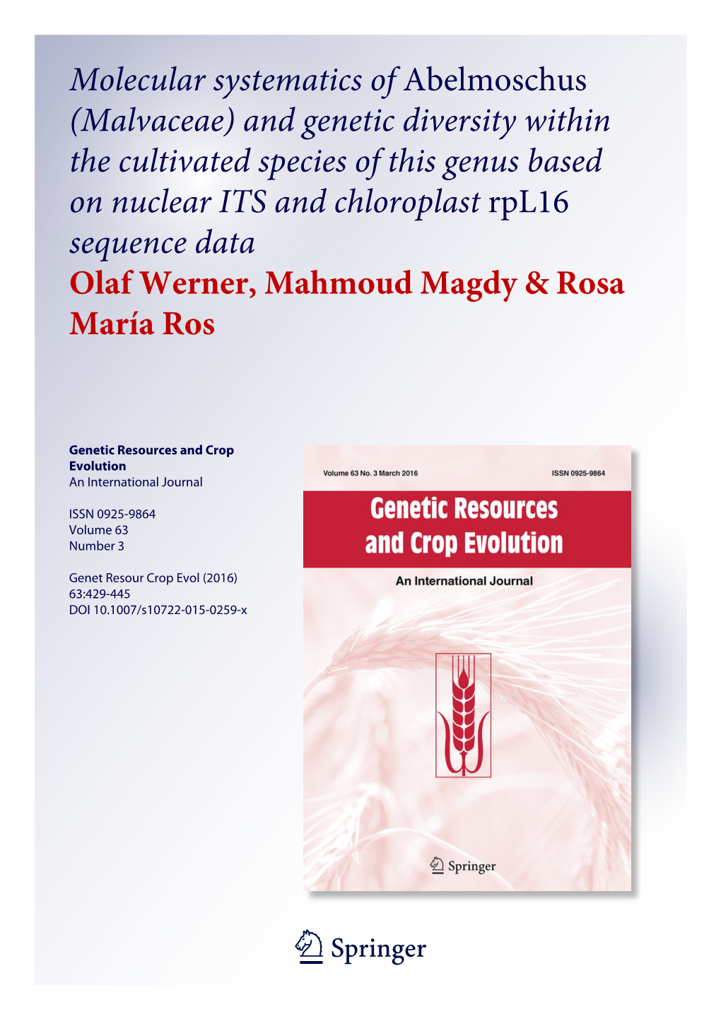 Molecular Systematics of Abelmoschus (Malvaceae) And