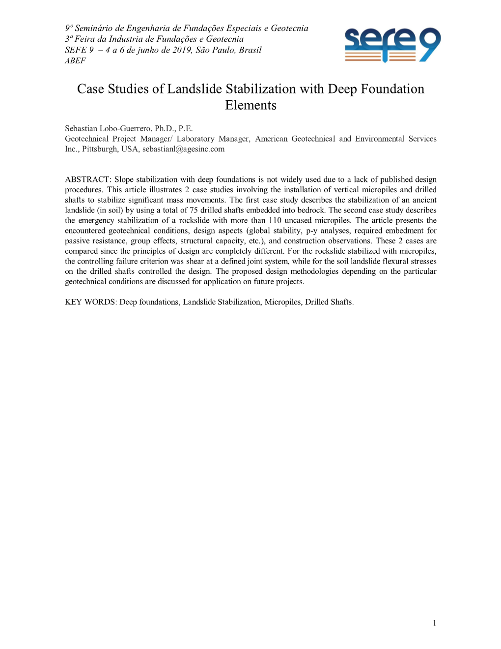 Case Studies of Landslide Stabilization with Deep Foundation Elements