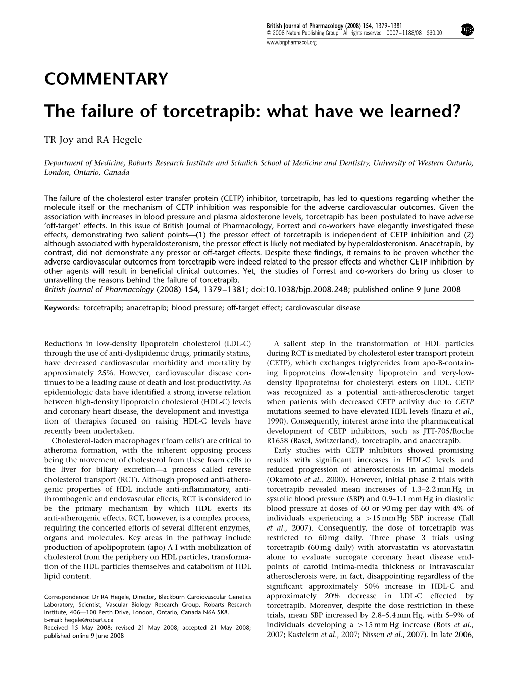 The Failure of Torcetrapib: What Have We Learned?