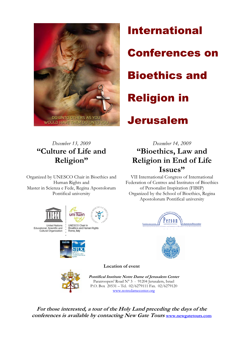International Conferences on Bioethics and Religion in Jerusalem