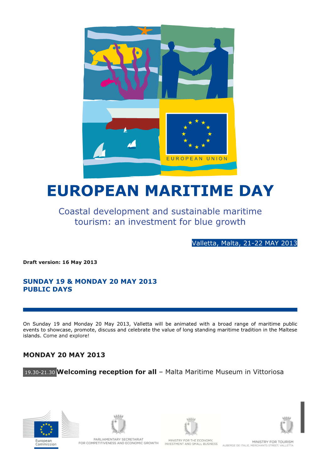 EUROPEAN MARITIME DAY Coastal Development and Sustainable Maritime Tourism: an Investment for Blue Growth