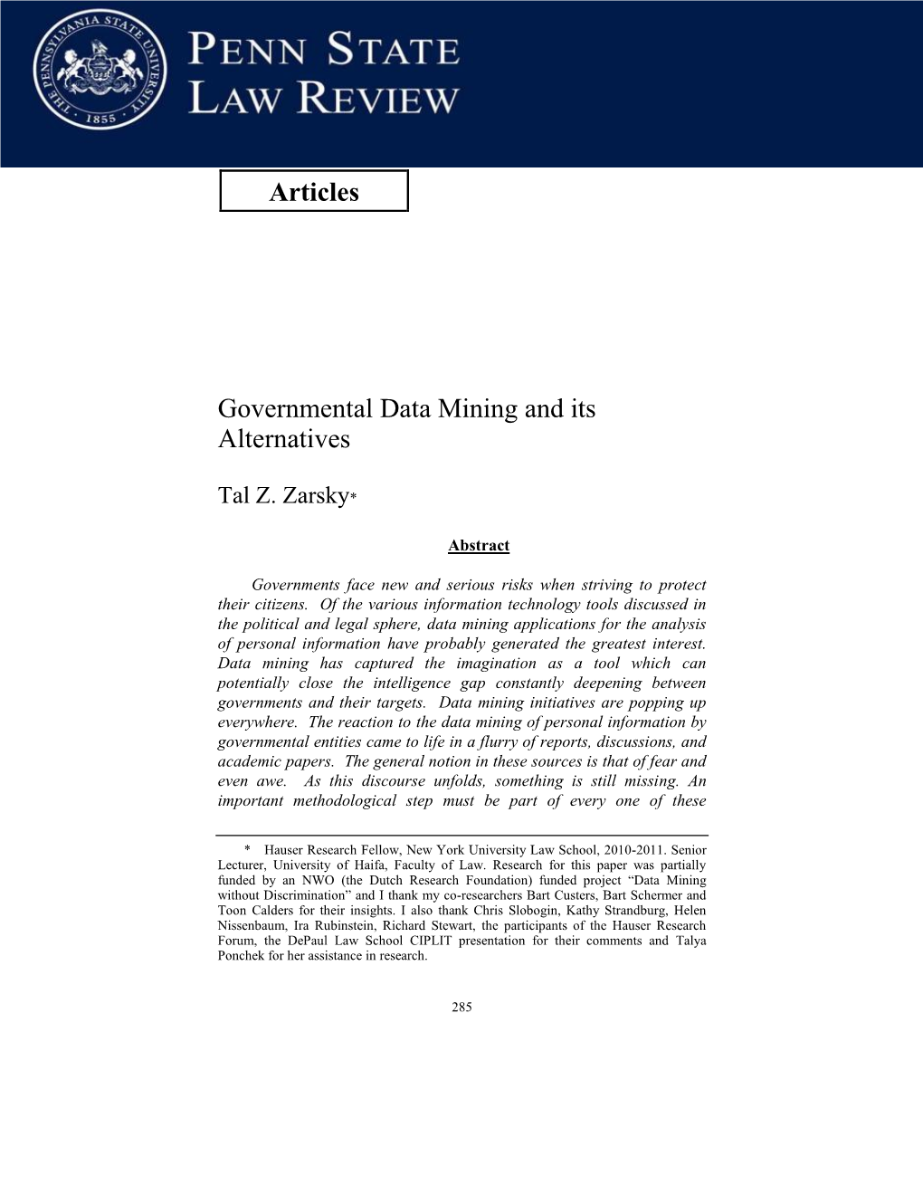 Articles Governmental Data Mining and Its Alternatives