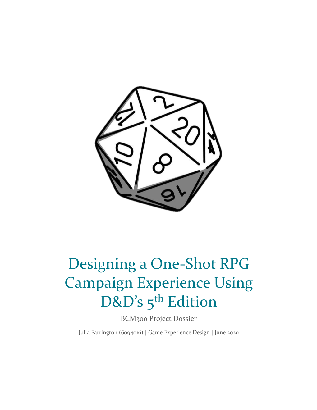 Designing a One-Shot RPG Campaign Experience Using D&D's