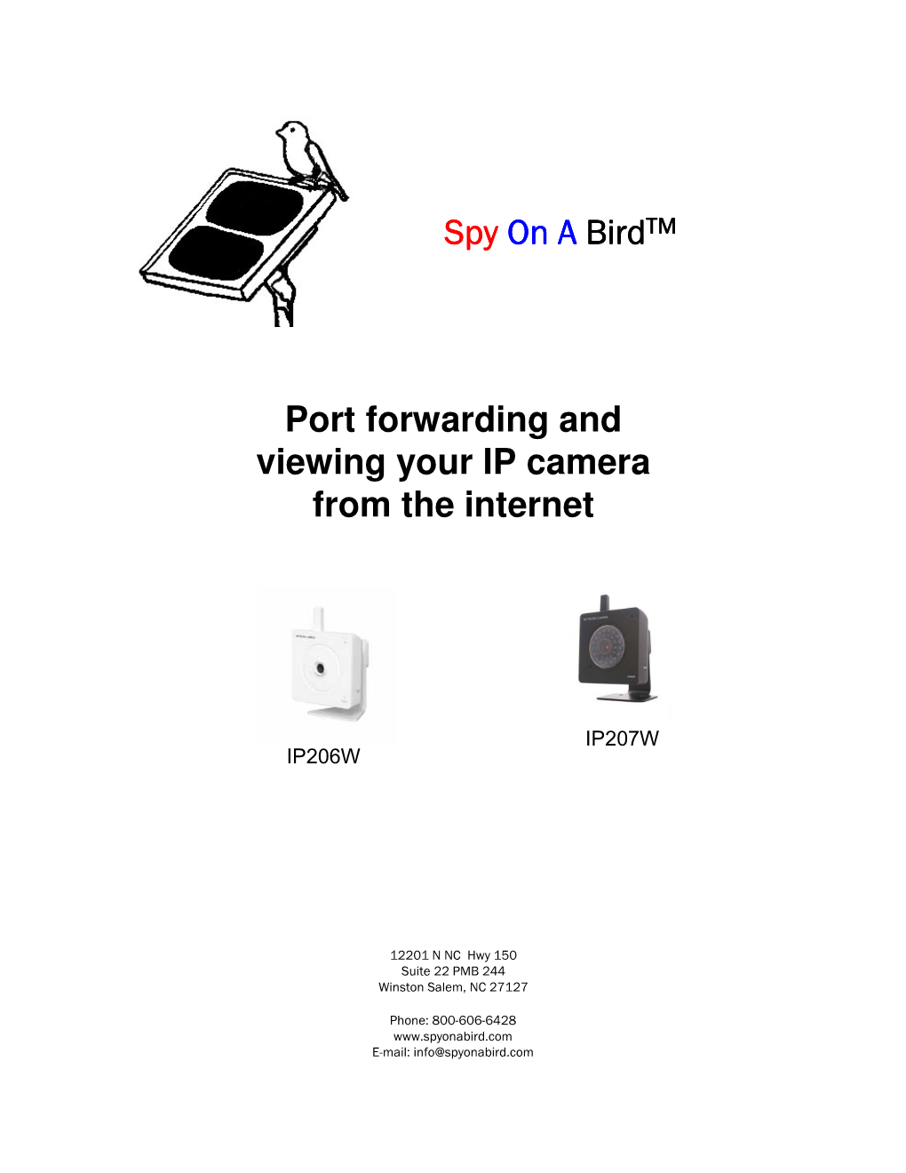 Port Forwarding and Viewing Your IP Camera from the Internet