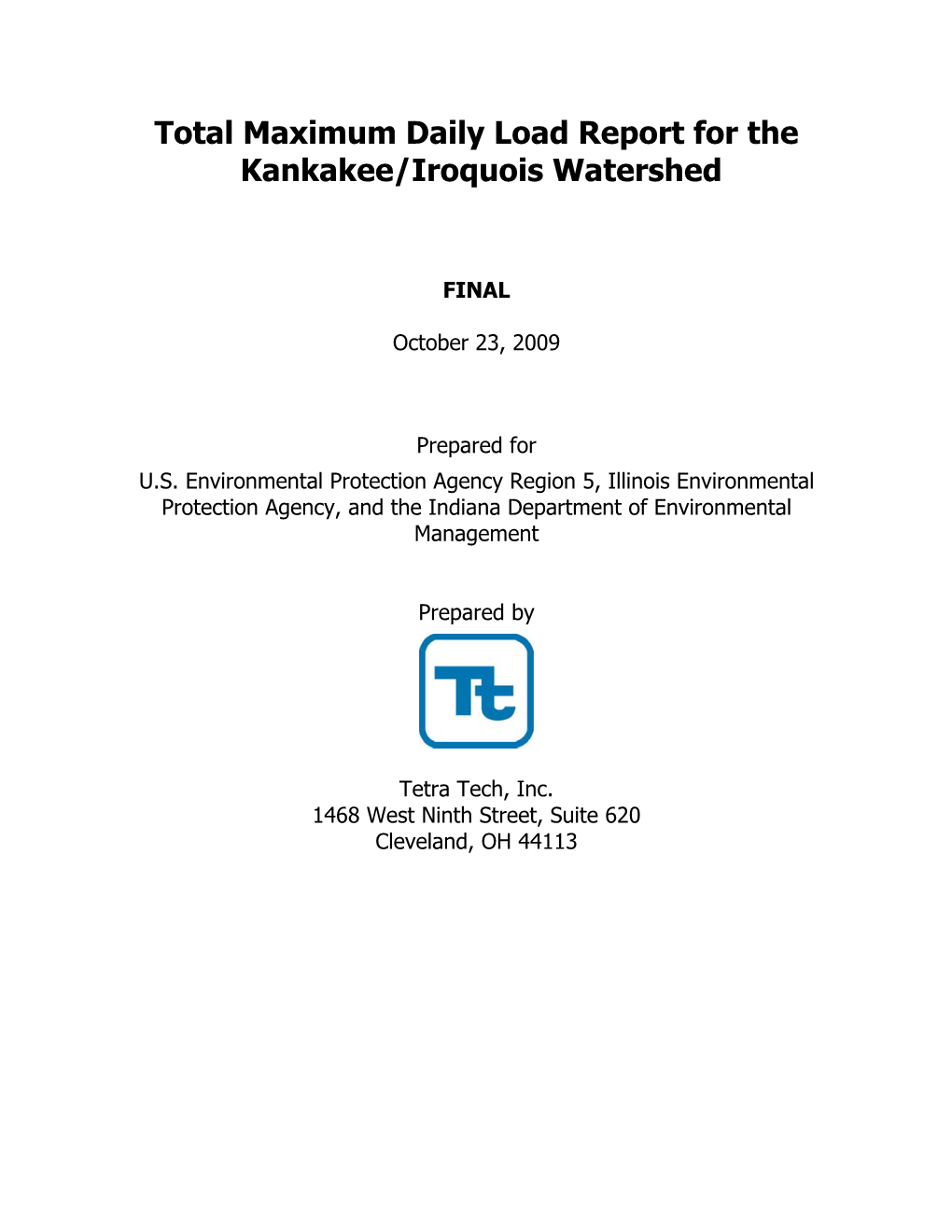Total Maximum Daily Load Report for the Kankakee/Iroquois Watershed