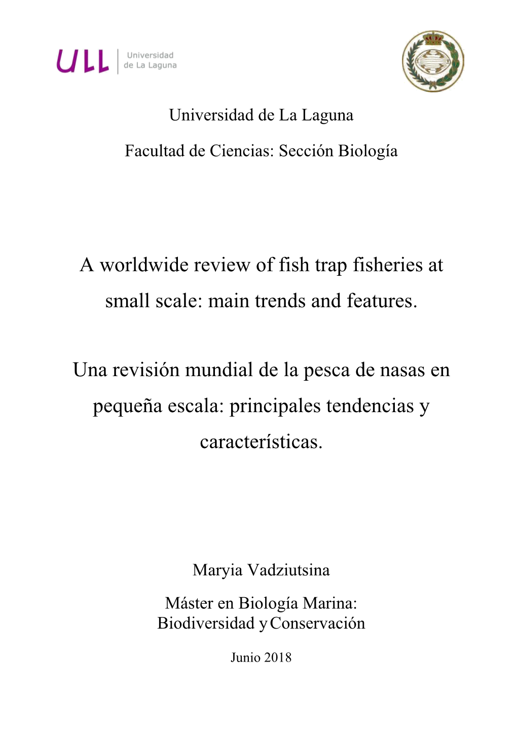 A Worldwide Review of Fish Trap Fisheries at Small Scale: Main Trends and Features