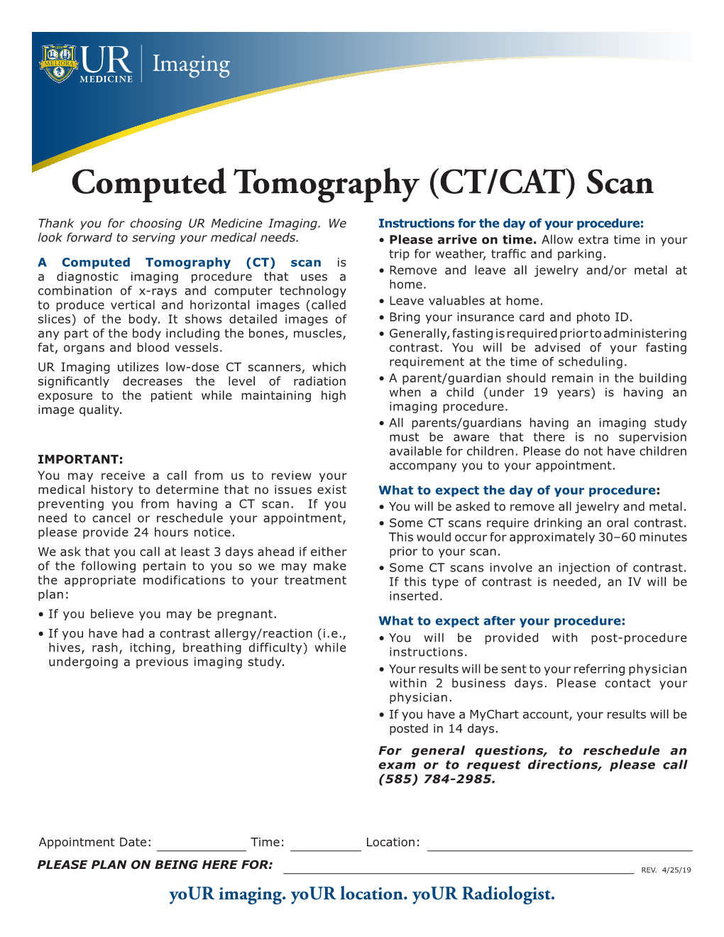 Computed Tomography (CT/CAT) Scan