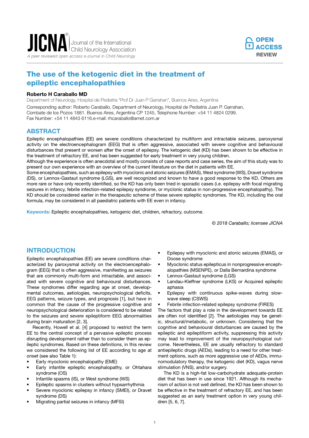 The Use of the Ketogenic Diet in the Treatment of Epileptic Encephalopathies