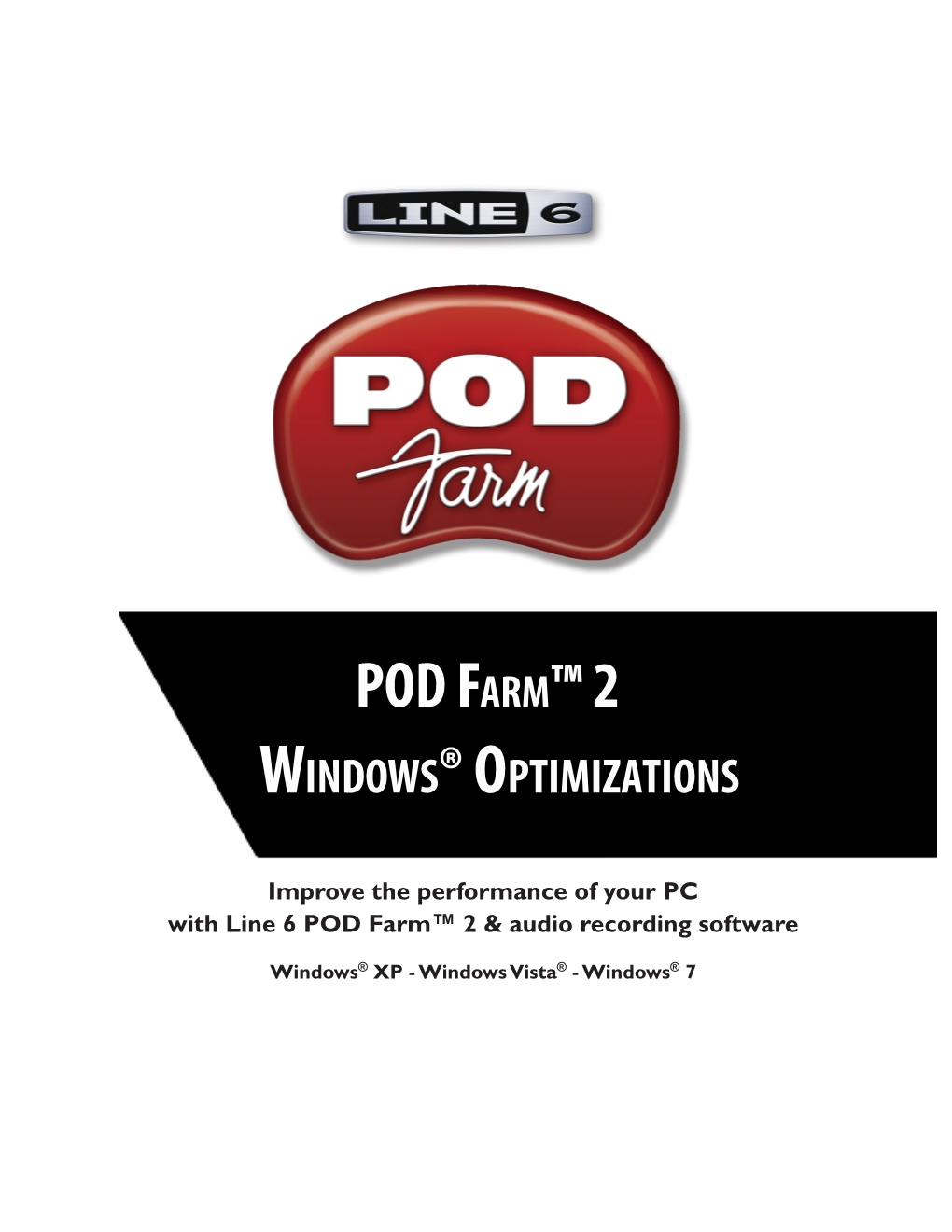 POD Farm 2 Windows XP & Vista Audio Tips