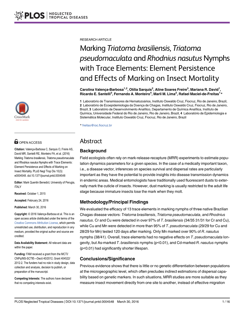 Marking Triatoma Brasiliensis, Triatoma Pseudomaculata and Rhodnius Nasutus Nymphs with Trace Elements: Element Persistence and Effects of Marking on Insect Mortality