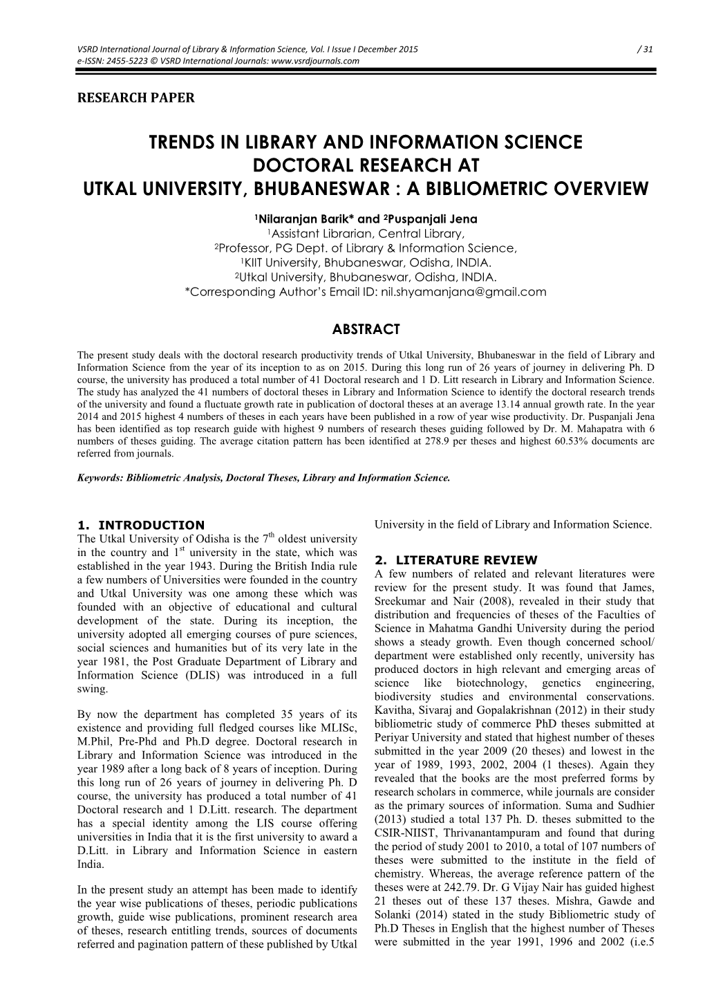 Trends in Library and Information Science Doctoral Research at Utkal University, Bhubaneswar : a Bibliometric Overview