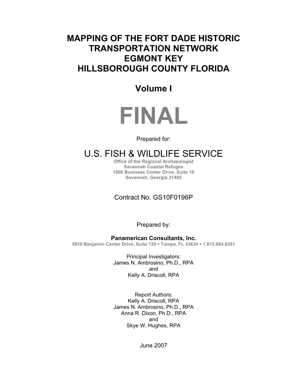 Mapping of the Fort Dade Historic Transportation Network Egmont Key Hillsborough County Florida