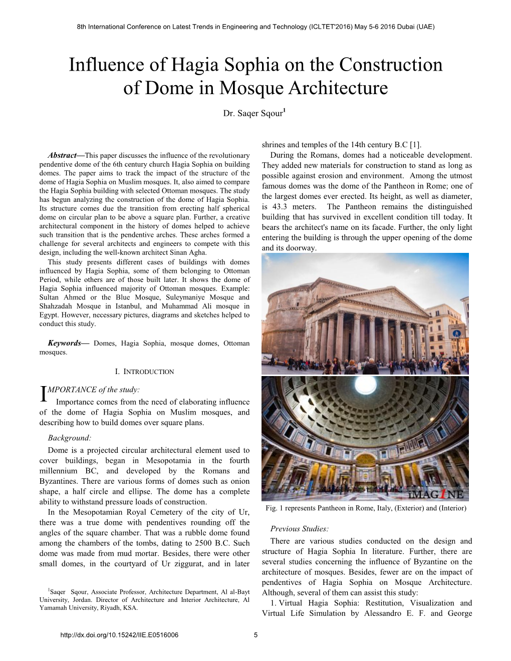 Influence of Hagia Sophia on the Construction of Dome in Mosque Architecture