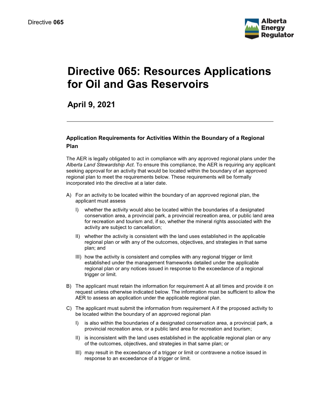 Directive 065: Resources Applications for Oil