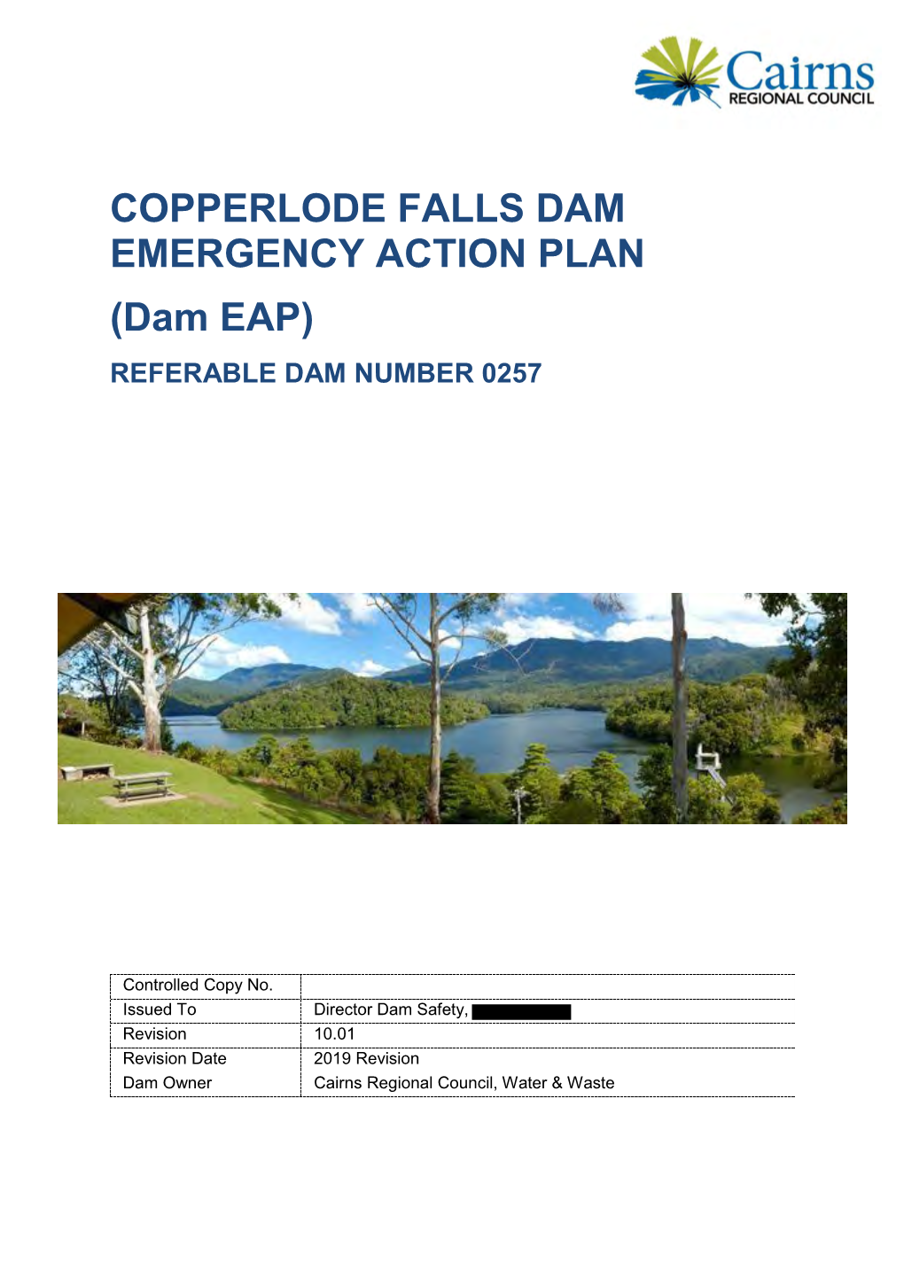 COPPERLODE FALLS DAM EMERGENCY ACTION PLAN (Dam EAP) REFERABLE DAM NUMBER 0257
