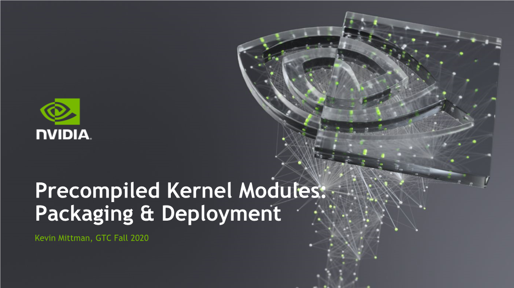Precompiled Kernel Modules: Packaging & Deployment