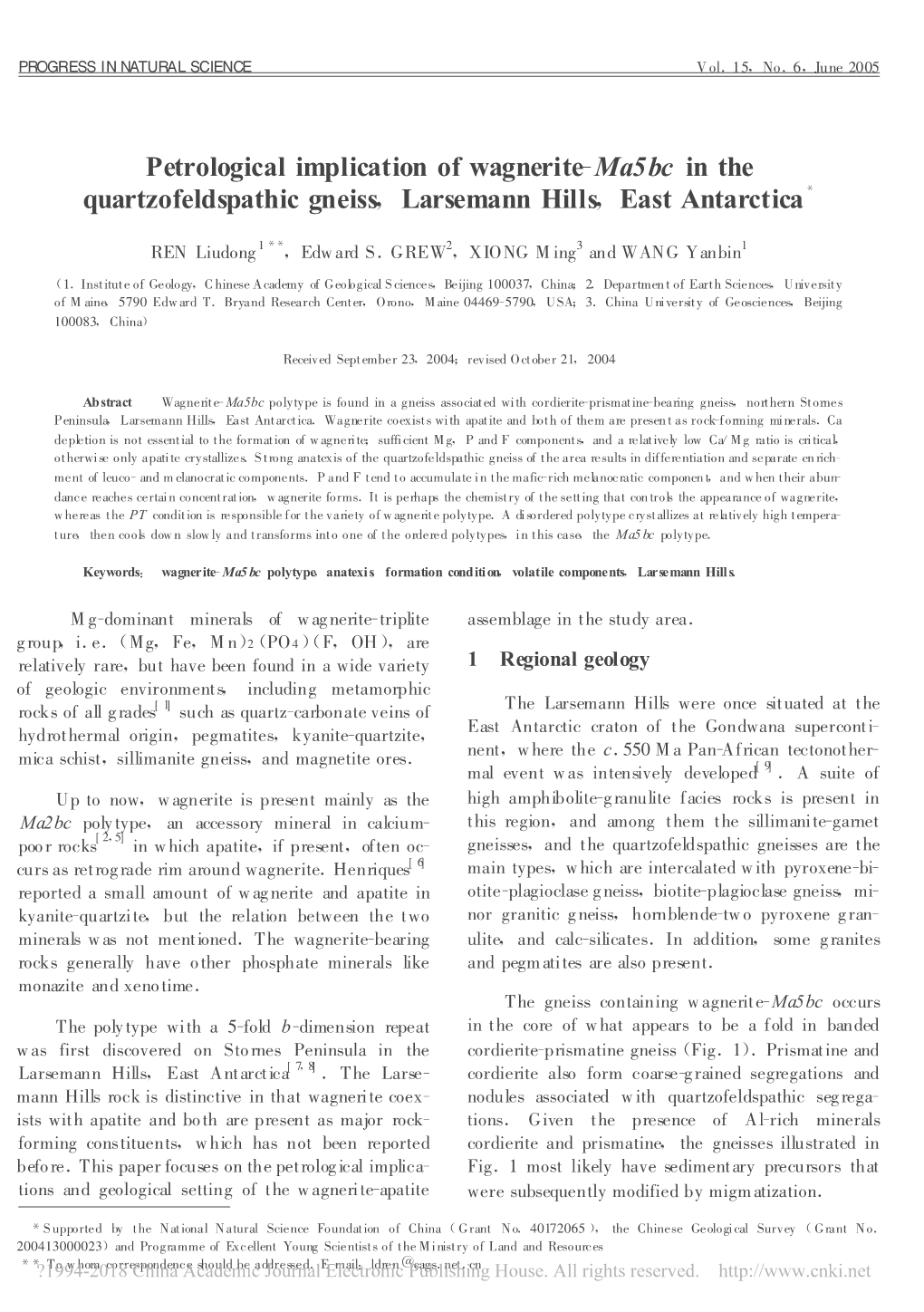 Petrological Implication of Wagnerite-Ma5bc in the Quartzofeldspathic Gneiss, Larsemann Hills, East Antarctica＊