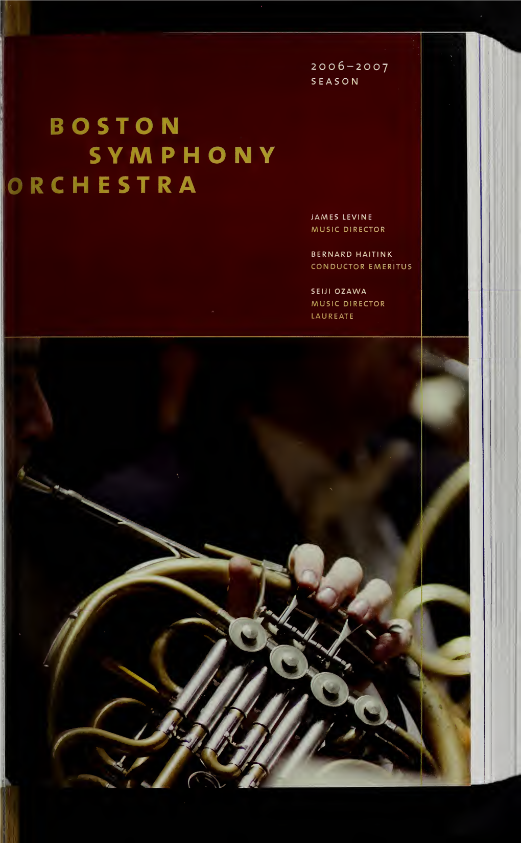 Boston Symphony Orchestra Concert Programs, Season 126, 2006-2007, Subscription, Volume 01