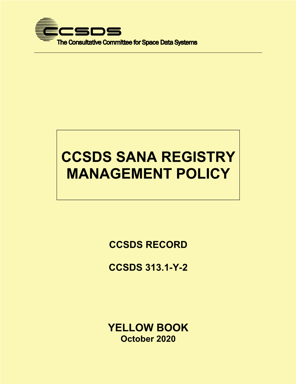 Ccsds Sana Registry Management Policy