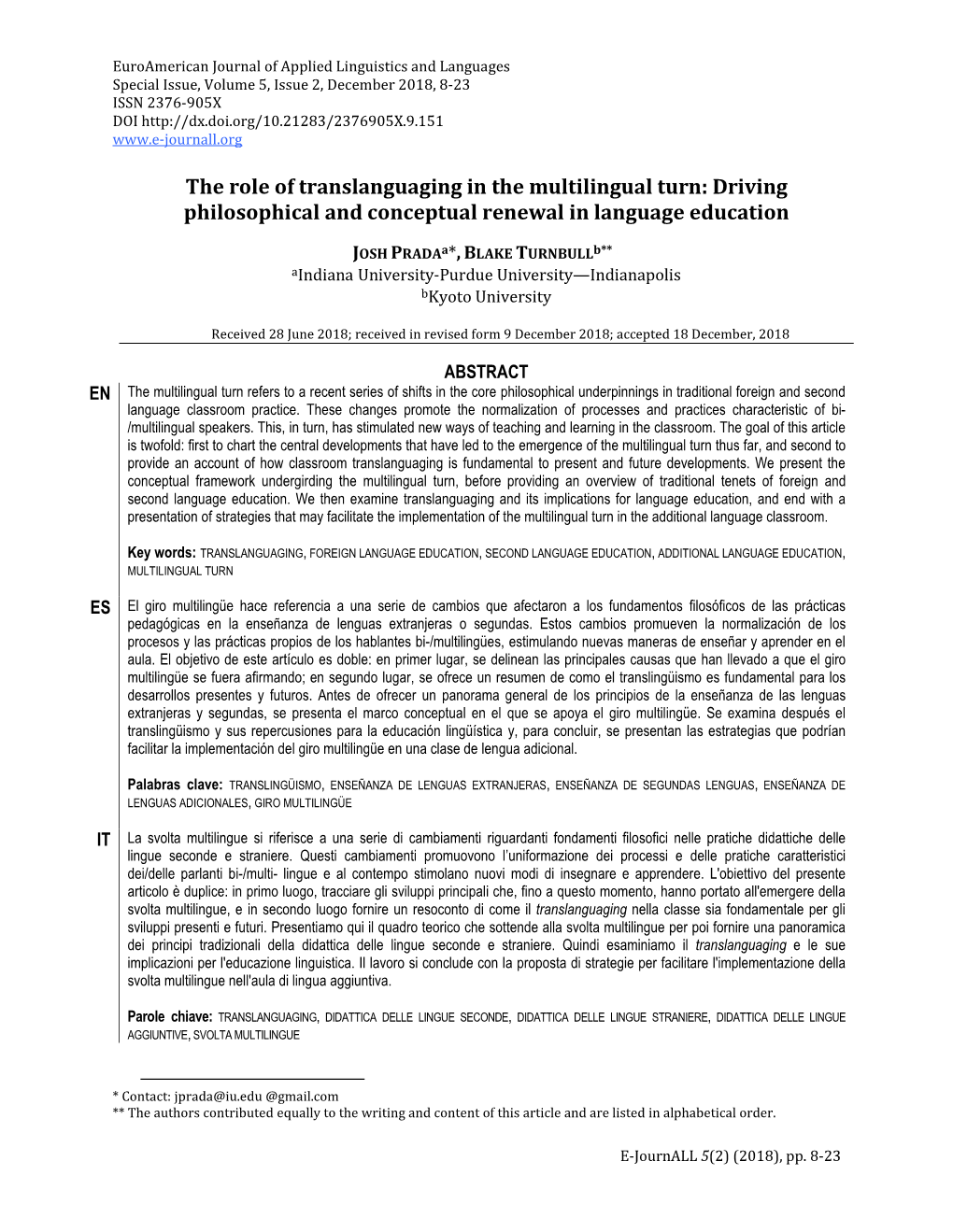 The Role of Translanguaging in the Multilingual Turn: Driving Philosophical and Conceptual Renewal in Language Education