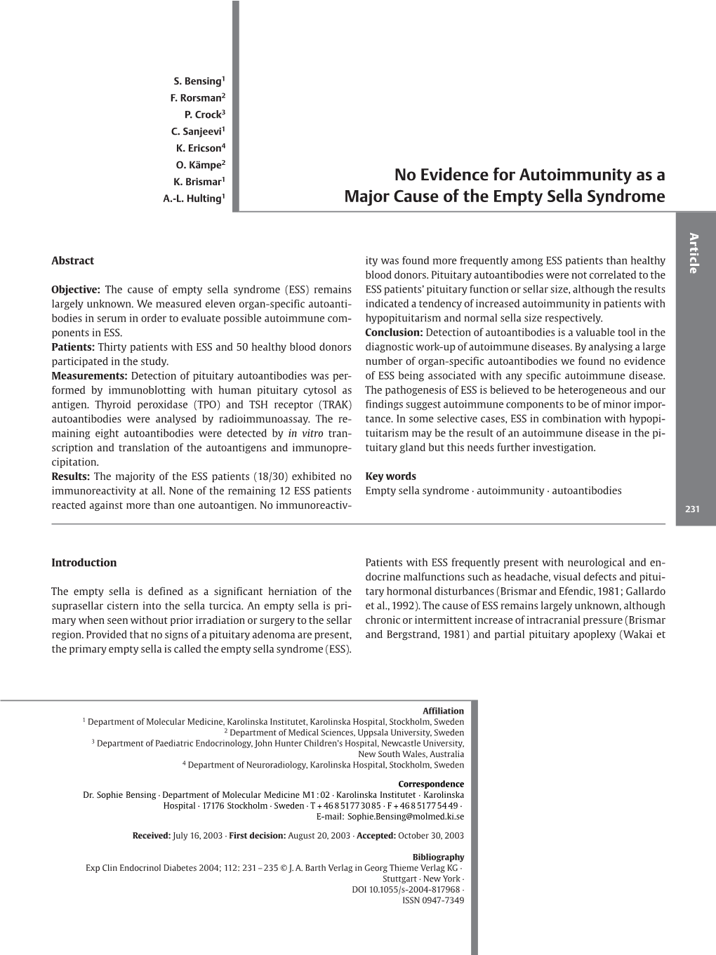 No Evidence for Autoimmunity As a Major Cause of the Empty Sella