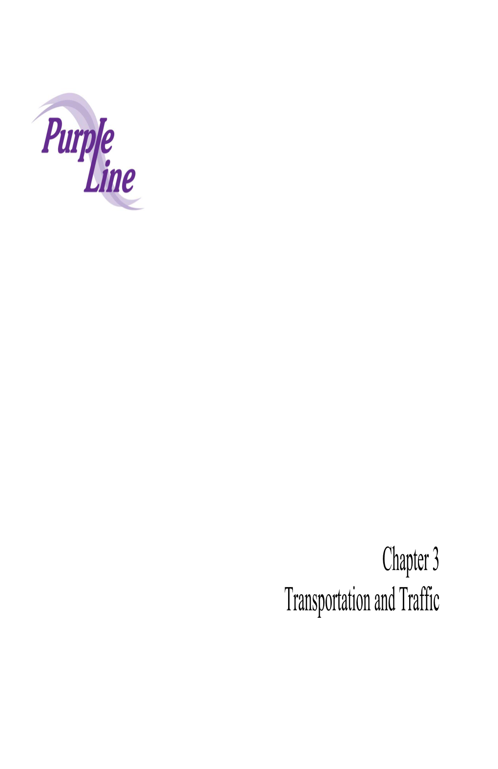 Chapter 3 Transportation and Traffic