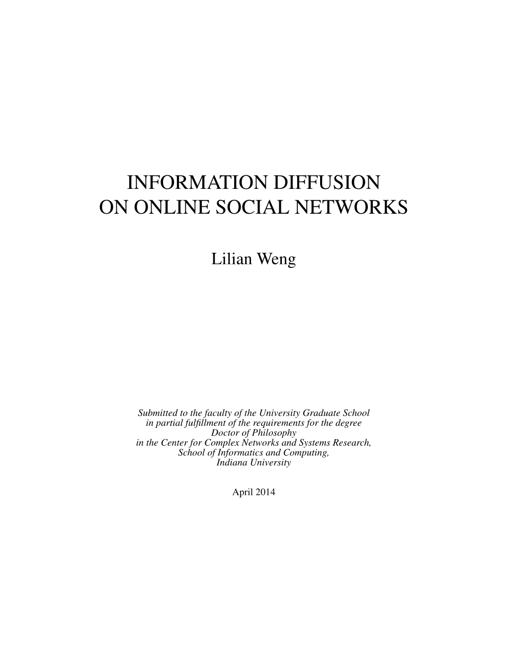 Information Diffusion on Online Social Networks