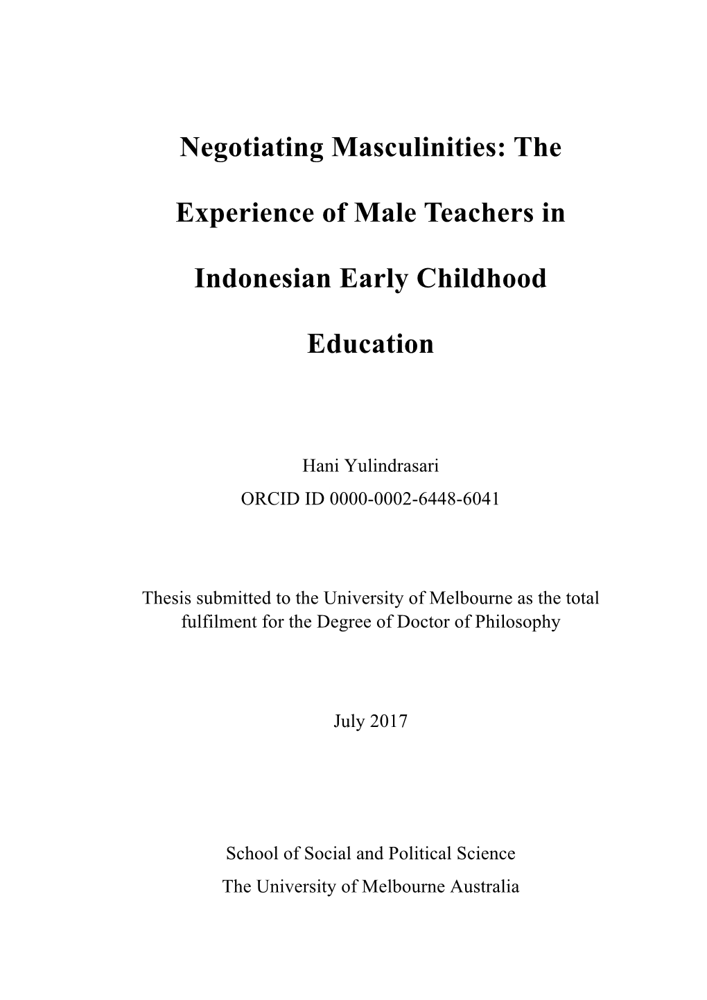 Negotiating Masculinities: the Experience of Male Teachers in Indonesian Early Childhood Education