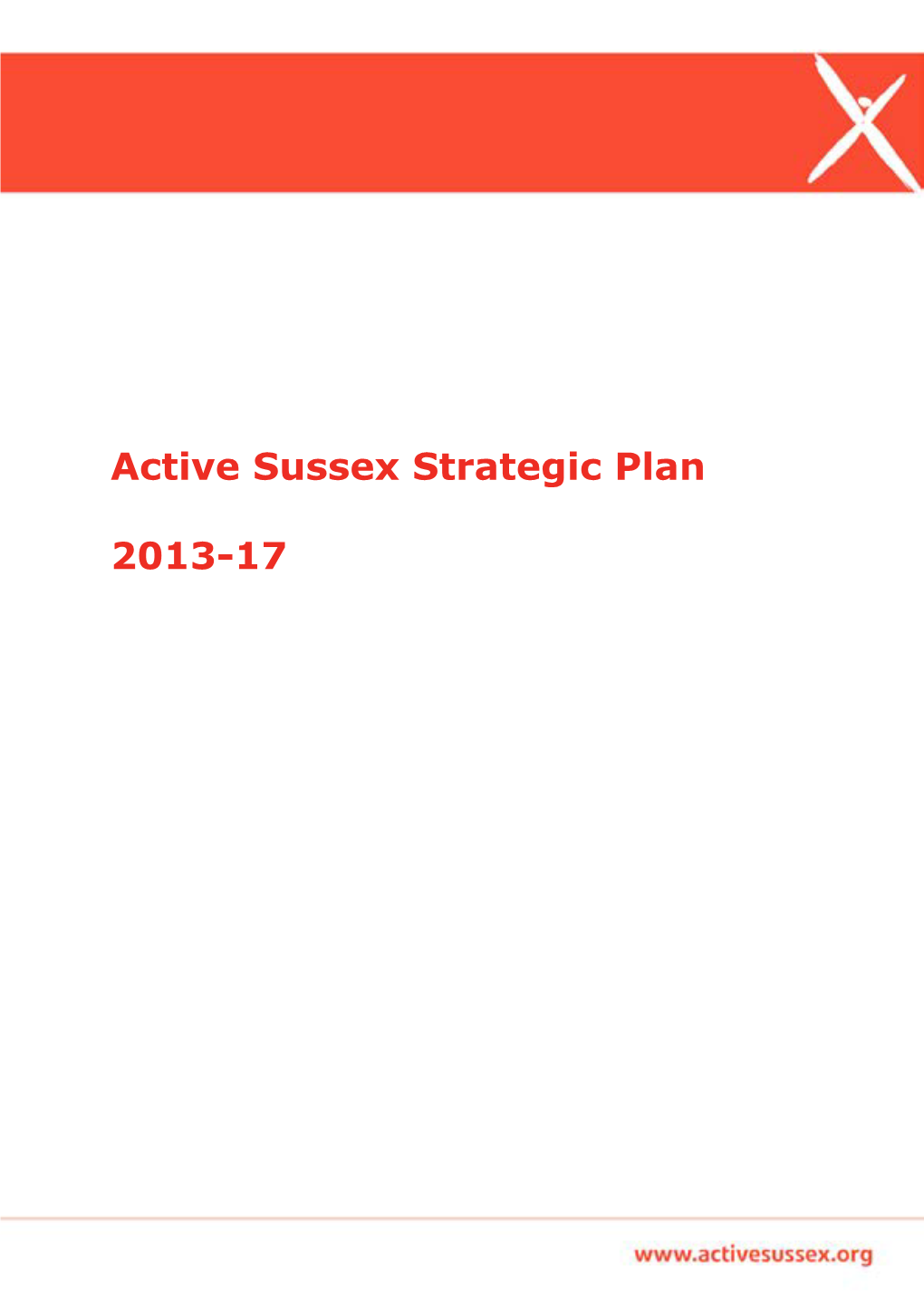 Active Sussex Strategic Plan 2013-17