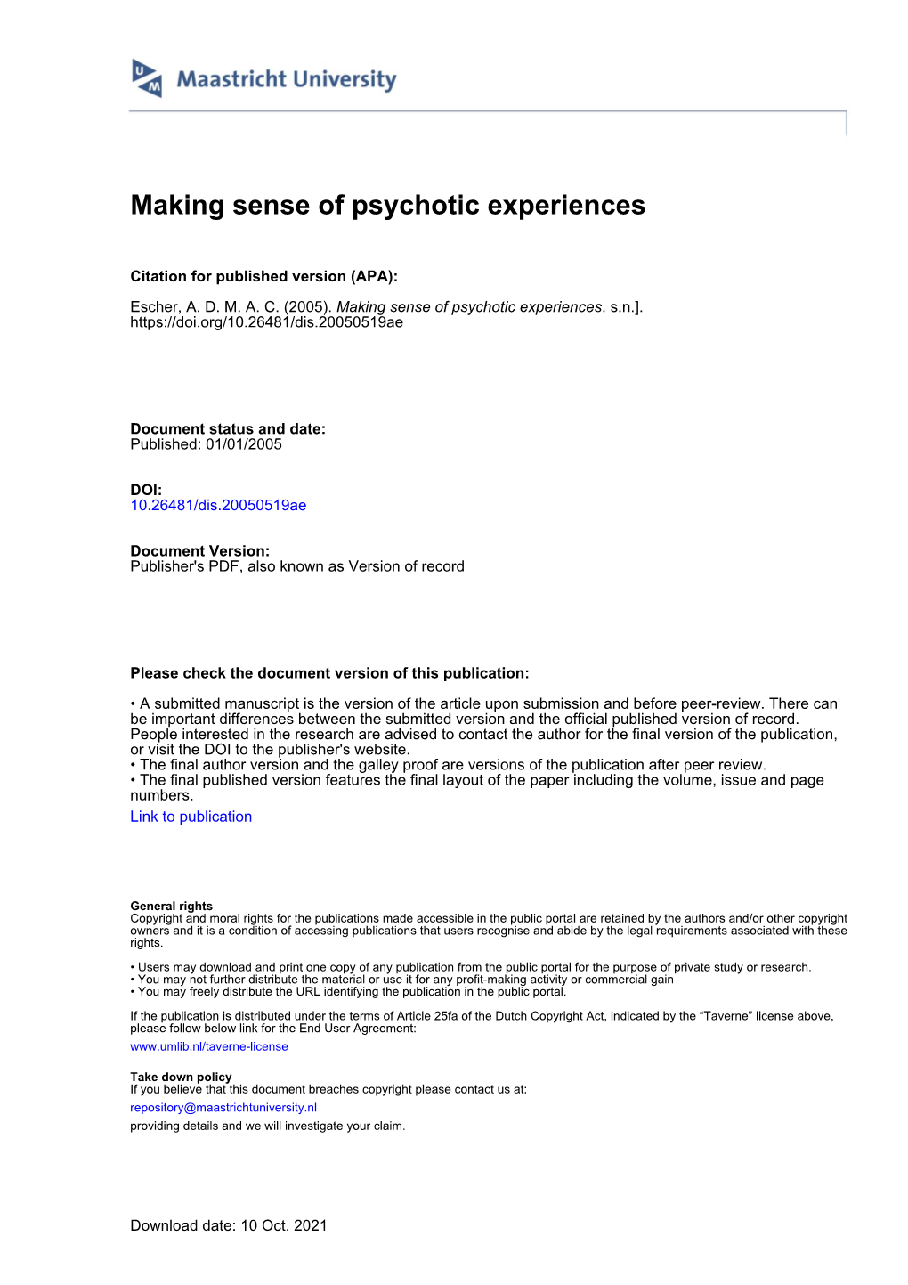 Making Sense of Psychotic Experiences