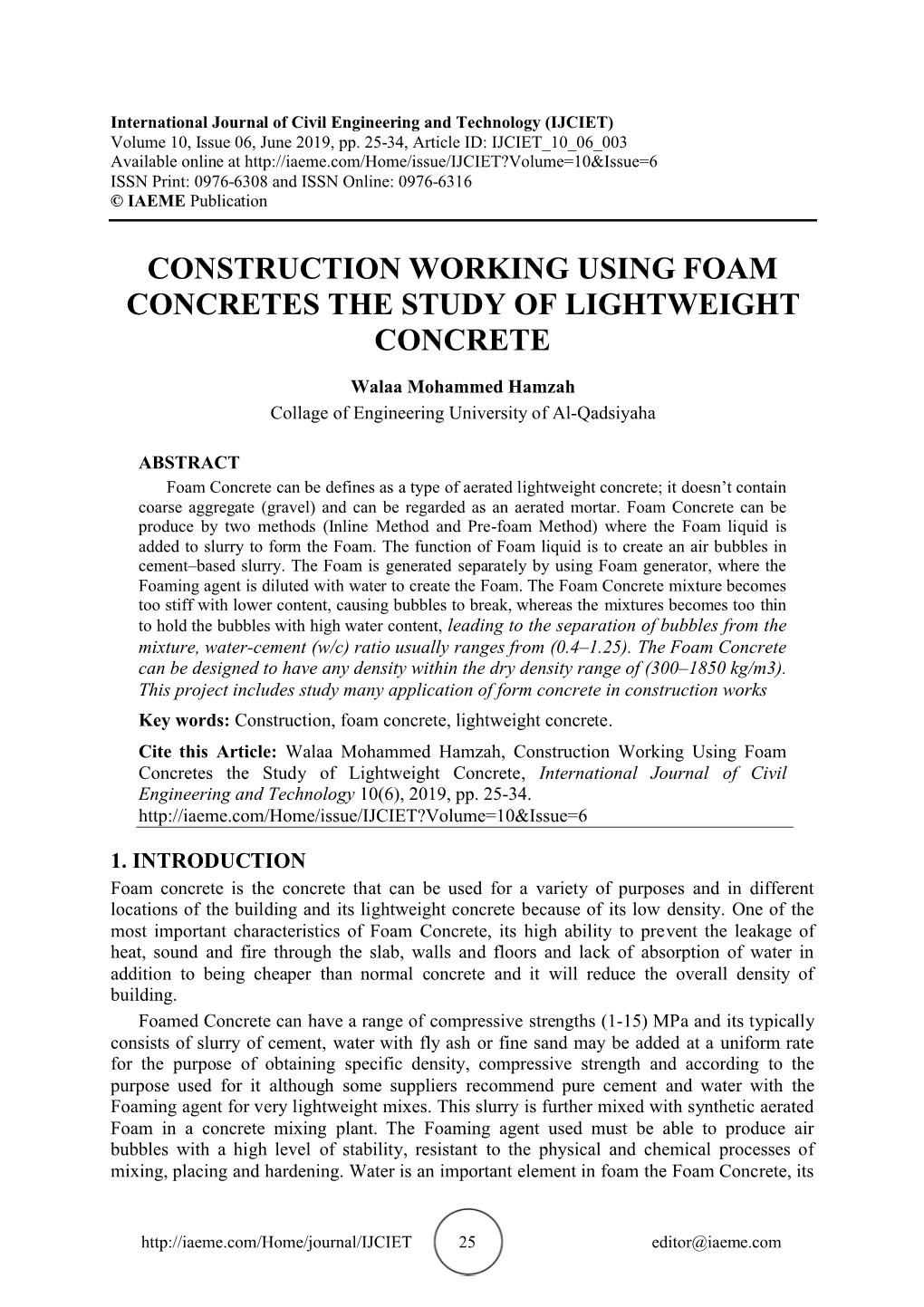 Construction Working Using Foam Concretes the Study of Lightweight Concrete