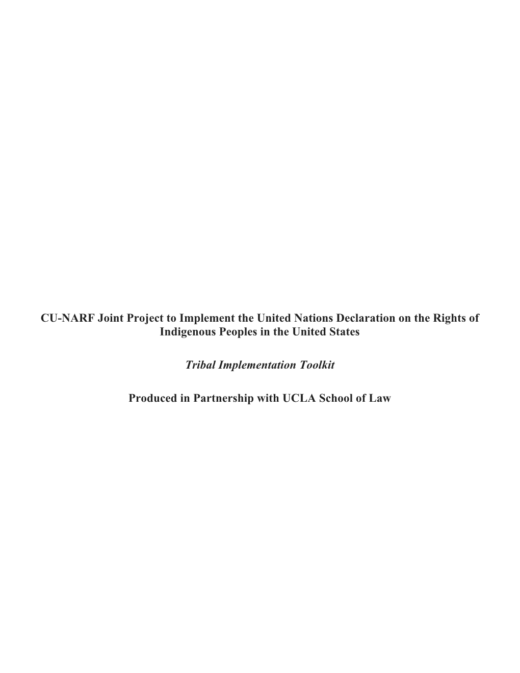 CU-NARF Joint Project to Implement the United Nations Declaration on the Rights of Indigenous Peoples in the United States