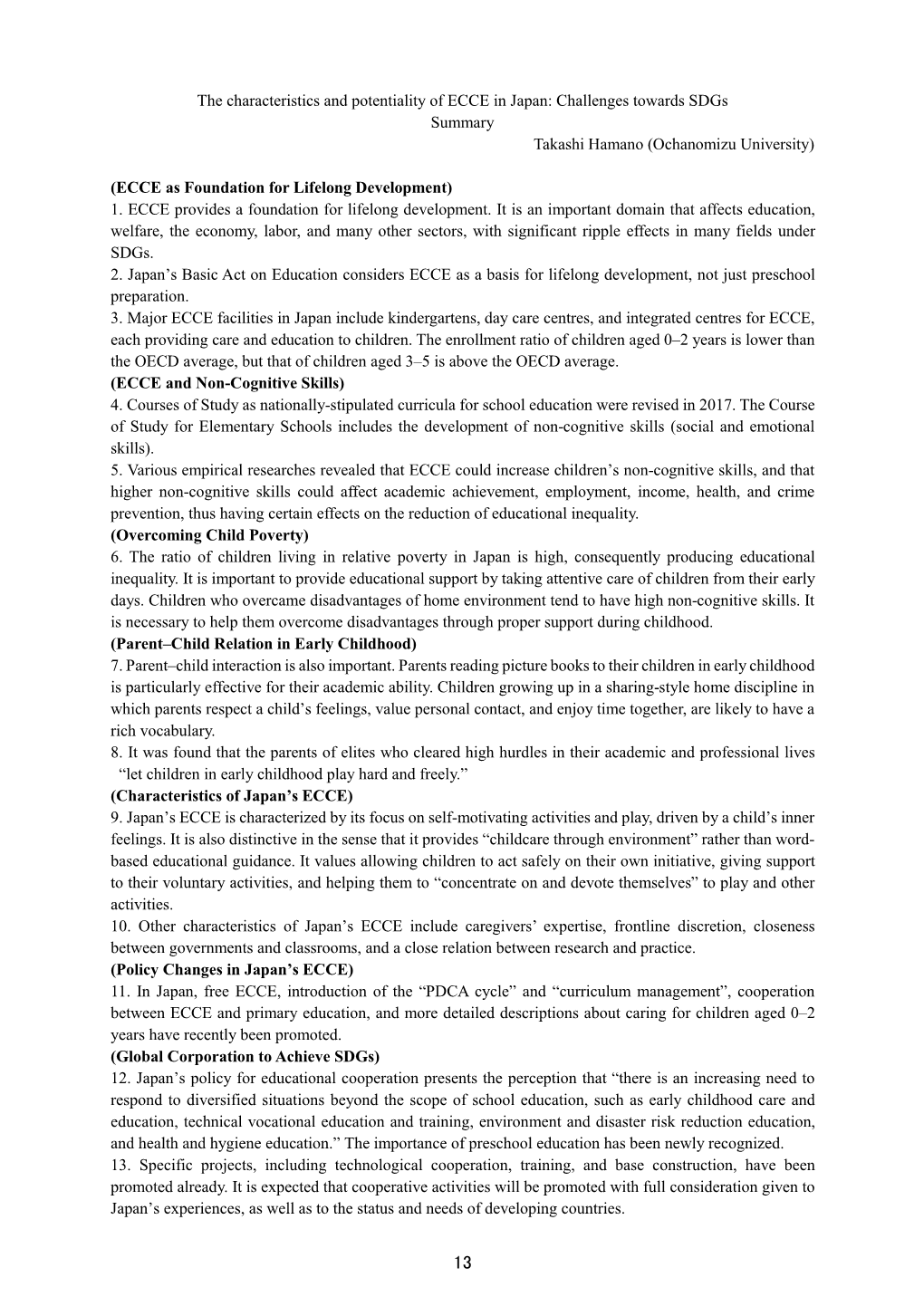 The Characteristics and Potentiality of ECCE in Japan: Challenges Towards Sdgs Summary Takashi Hamano (Ochanomizu University)